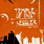 (L)imitazione presenta Temple of Dust + Kessler